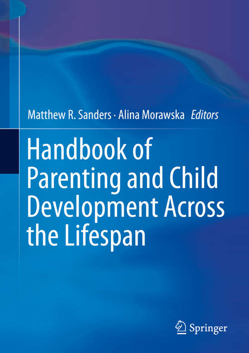 Book cover of Handbook of Parenting and Child Development Across the Lifespan