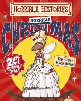 Book cover of Horrible Christmas (Horrible Histories Ser.)
