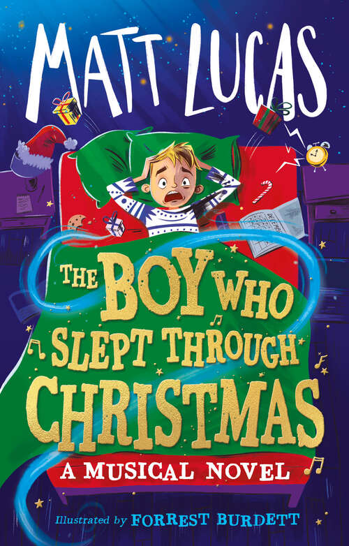 Book cover of The Boy Who Slept Through Christmas