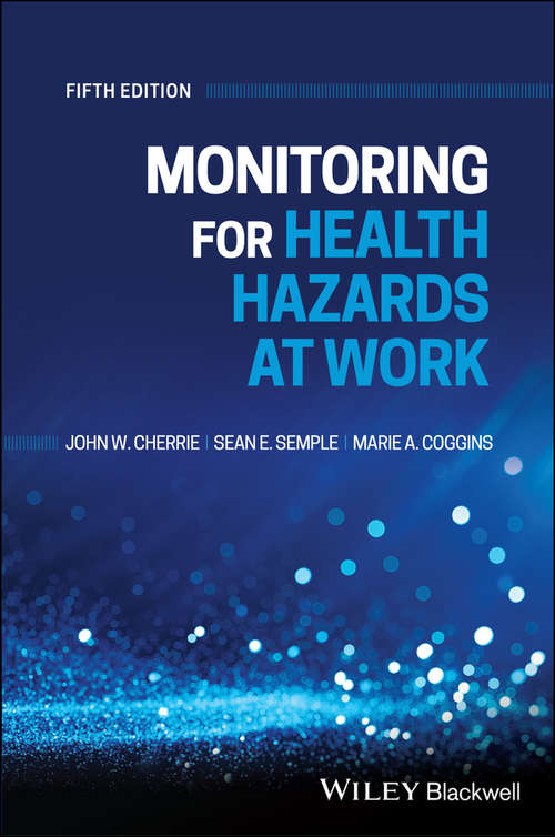 Book cover of Monitoring for Health Hazards at Work (5)