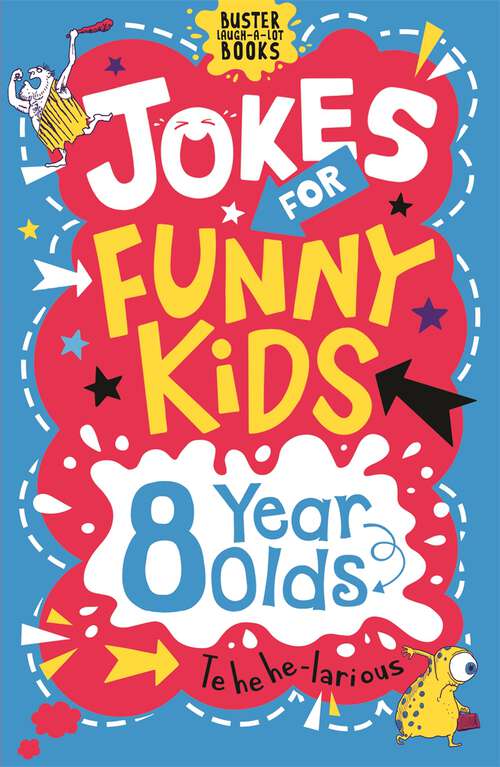 Book cover of Jokes for Funny Kids: 8 Year Olds