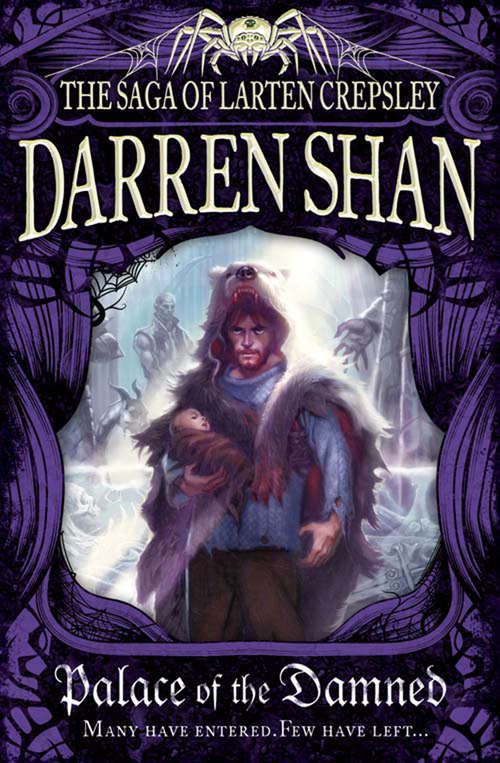 Book cover of Palace of the Damned: The Saga Of Larten Crepsley Book 3 (ePub edition) (The Saga of Larten Crepsley #3)