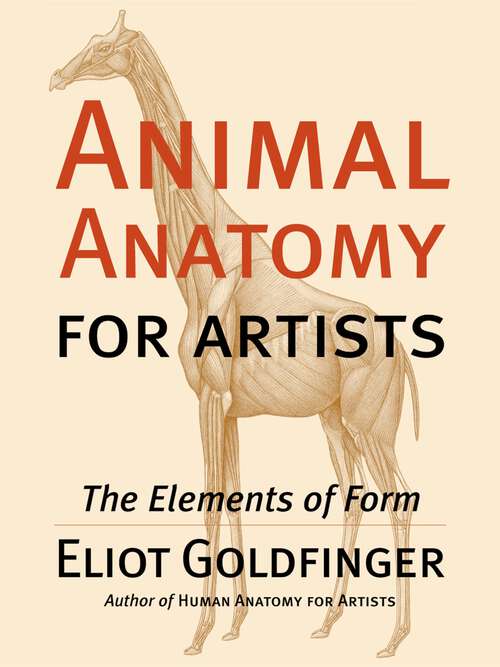 Book cover of Animal Anatomy For Artists (PDF): The Elements Of Form