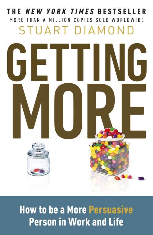 Book cover of Getting More: How You Can Negotiate to Succeed in Work and Life