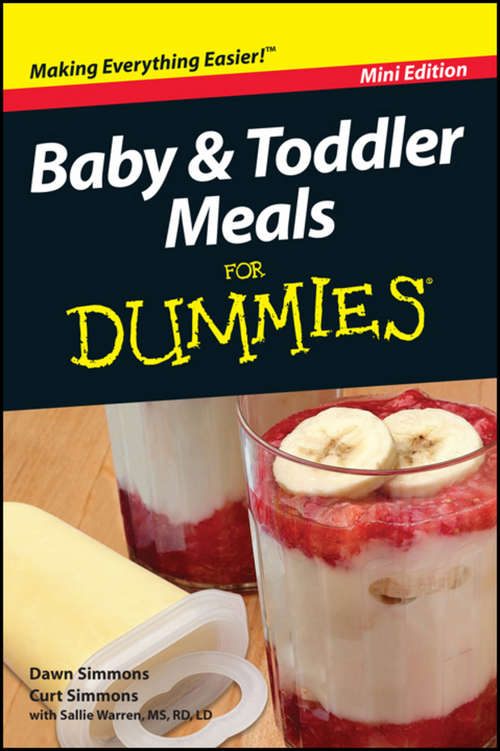 Book cover of Baby and Toddler Meals For Dummies, Mini Edition