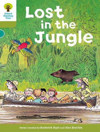 Book cover of Oxford Reading Tree, Stage 7, Stories: Lost in the Jungle (2011 edition) (PDF)