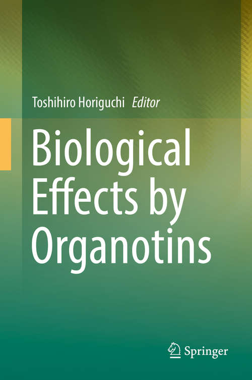 Book cover of Biological Effects by Organotins