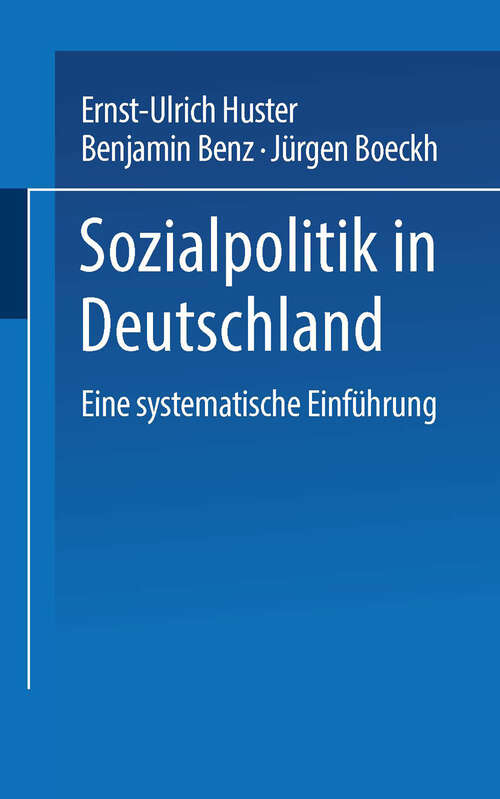 Book cover of Sozialpolitik in Deutschland: Eine systematische Einführung (2004)
