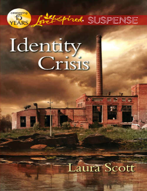 Book cover of Identity Crisis (ePub First edition) (Mills And Boon Love Inspired Suspense Ser.)
