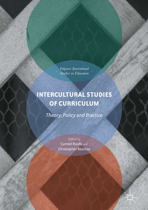 Book cover of Intercultural Studies of Curriculum: Theory, Policy and Practice