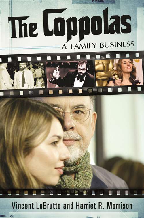 Book cover of The Coppolas: A Family Business (Modern Filmmakers)