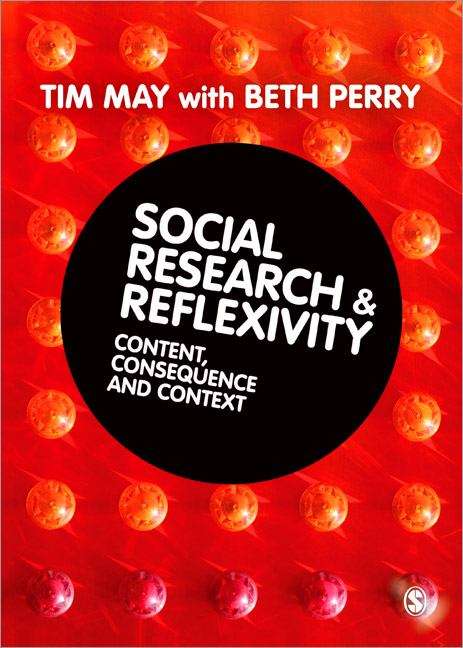 Book cover of Social Research and Reflexivity: Content, Consequences and Context (PDF)