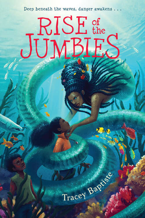 Book cover of Rise of the Jumbies (The Jumbies)