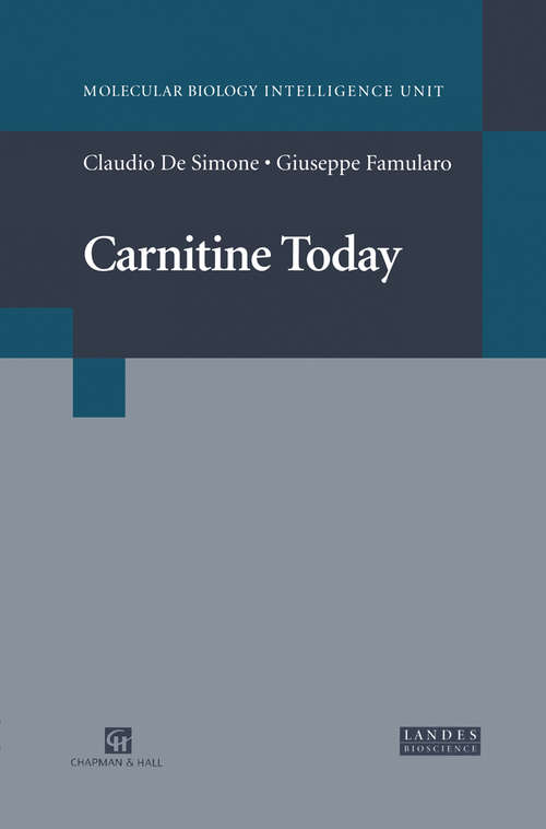 Book cover of Carnitine Today (1997) (Molecular Biology Intelligence Unit #0)