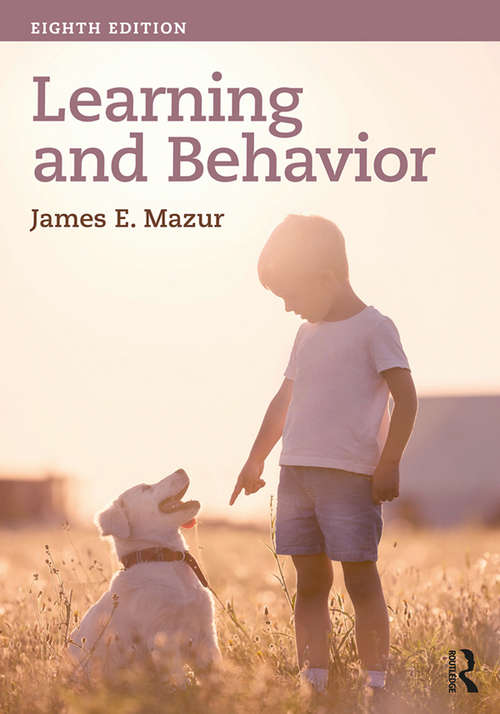 Book cover of Learning & Behavior: Eighth Edition (8)