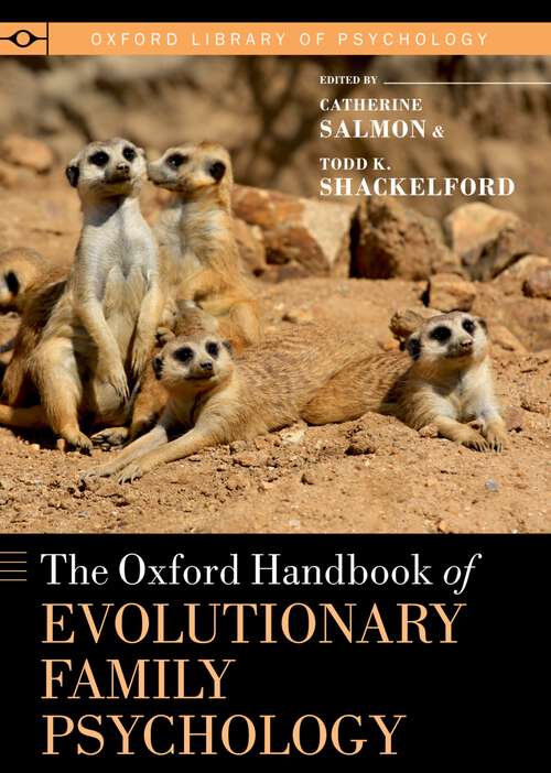 Book cover of The Oxford Handbook of Evolutionary Family Psychology (Oxford Library of Psychology)
