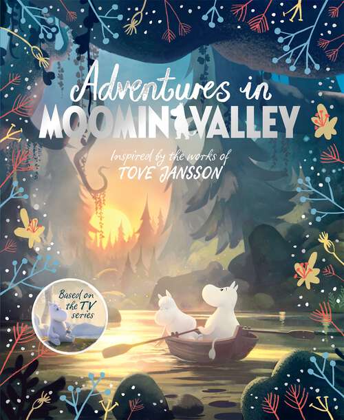 Book cover of Adventures in Moominvalley (Moominvalley)