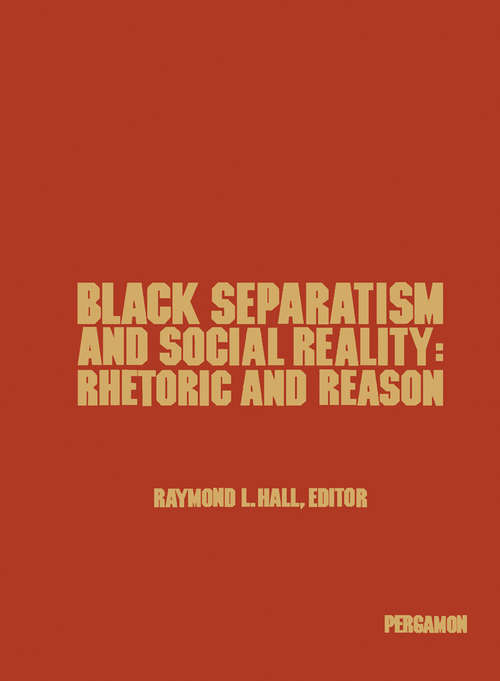 Book cover of Black Separatism and Social Reality: Rhetoric and Reason