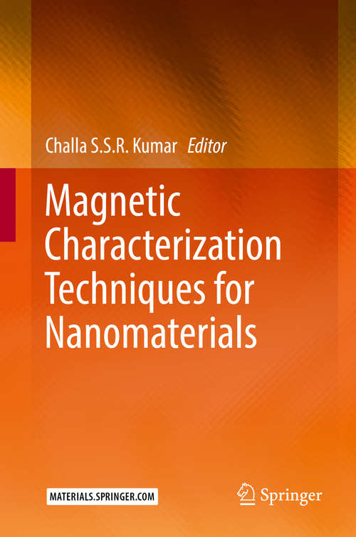 Book cover of Magnetic Characterization Techniques for Nanomaterials (1st ed. 2017)