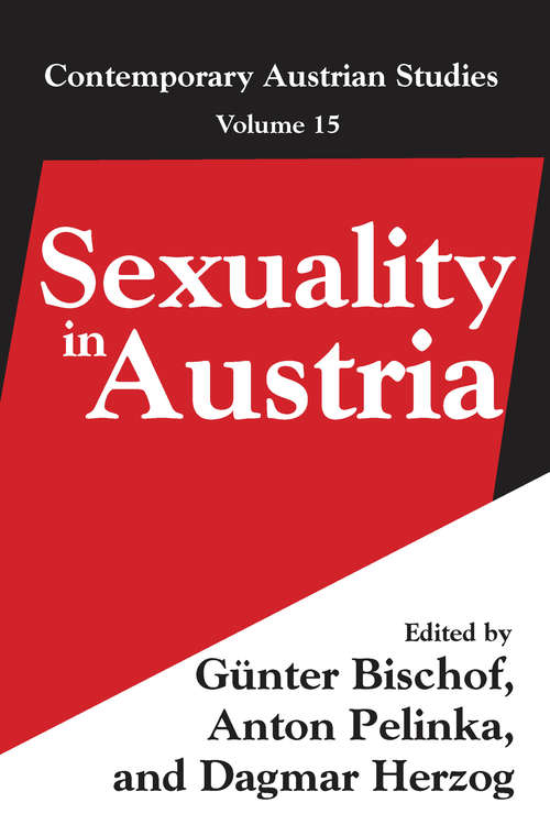 Book cover of Sexuality in Austria: Volume 15 (Contemporary Austrian Studies: Vol. 15)