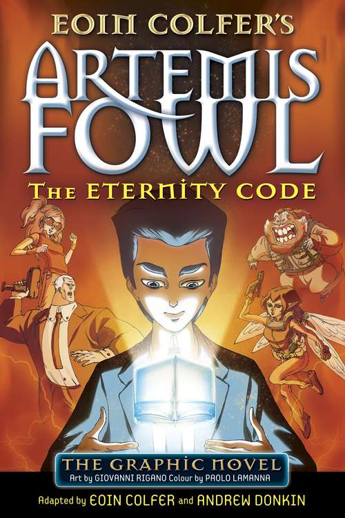 Book cover of The Eternity Code: The Graphic Novel (Artemis Fowl Graphic Novels #3)