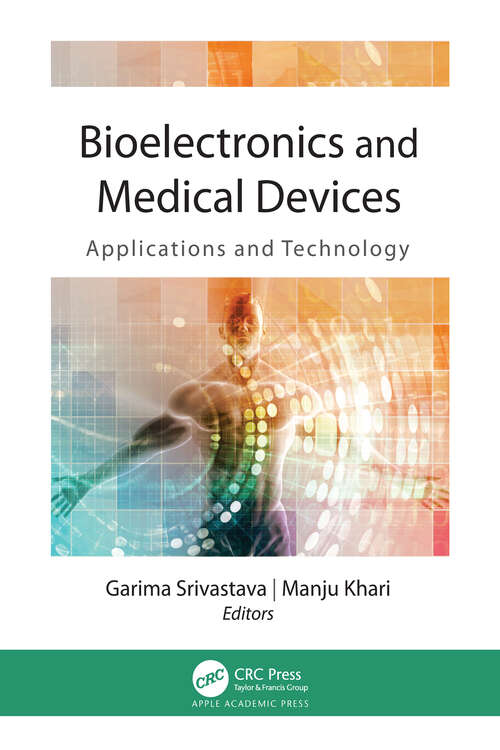 Book cover of Bioelectronics and Medical Devices: Applications and Technology