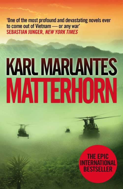 Book cover of Matterhorn: A Novel Of The Vietnam (Main)