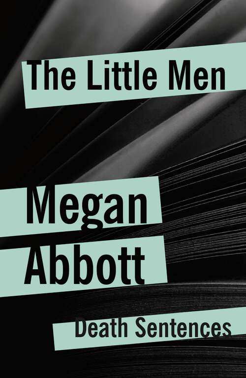 Book cover of The Little Men (Death Sentences: Short Stories to Die For #21)