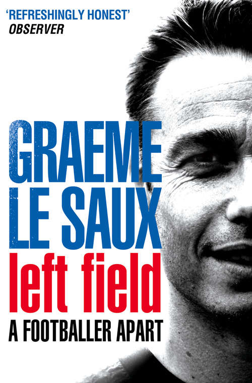 Book cover of Graeme Le Saux: Left Field (ePub edition)