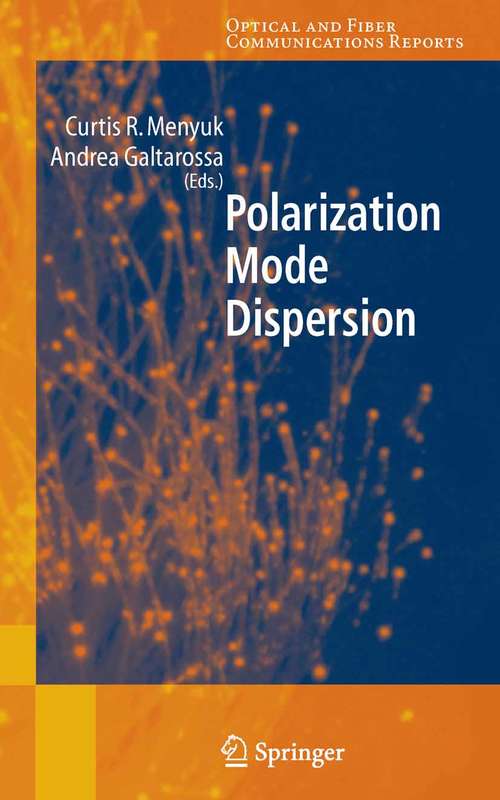Book cover of Polarization Mode Dispersion (2005) (Optical and Fiber Communications Reports #1)