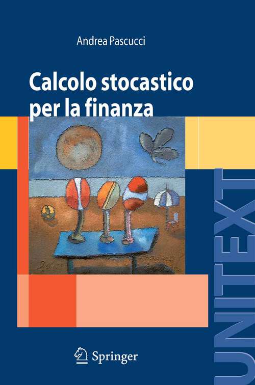 Book cover of Calcolo stocastico per la finanza (2008) (UNITEXT)
