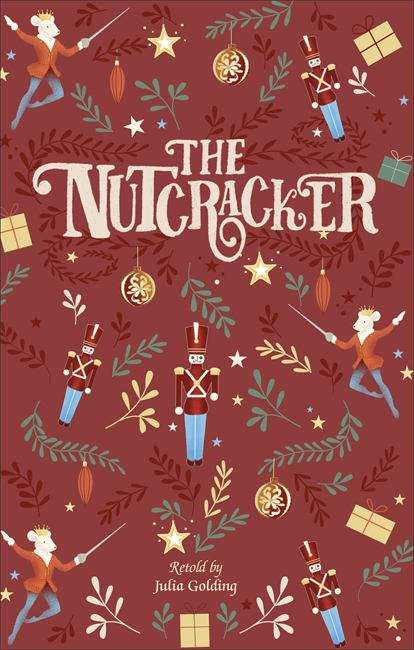 Book cover of Reading Planet - The Nutcracker - Level 6: Fiction (Rising Stars Reading Planet)