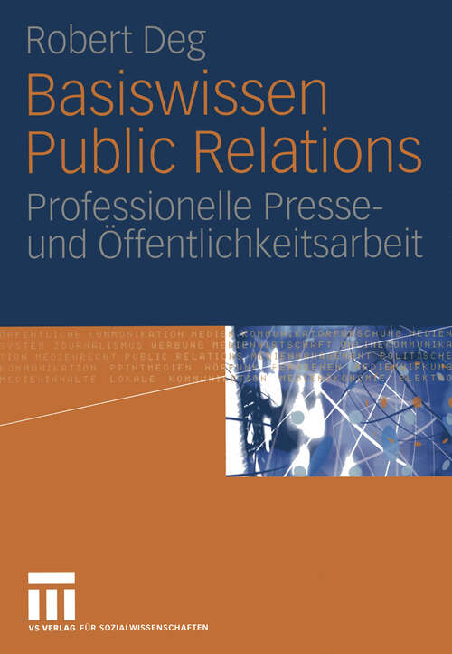 Book cover of Basiswissen Public Relations: Professionelle Presse- und Öffentlichkeitsarbeit (2005)