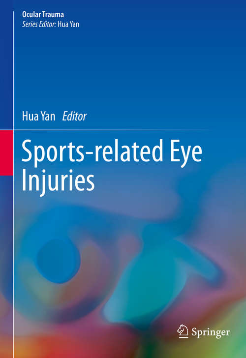 Book cover of Sports-related Eye Injuries (1st ed. 2020) (Ocular Trauma)