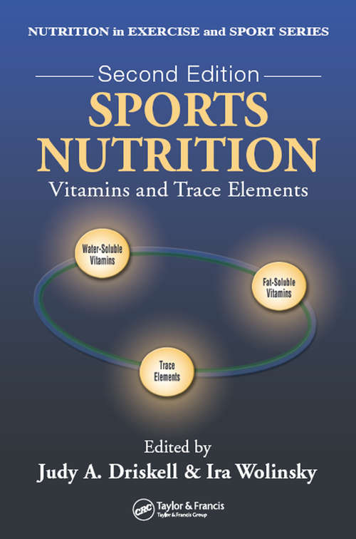 Book cover of Sports Nutrition: Vitamins and Trace Elements, Second Edition (2)