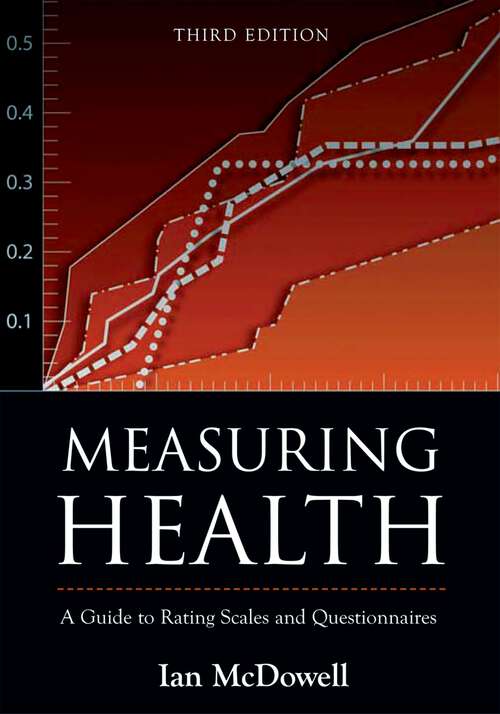 Book cover of Measuring Health: A Guide to Rating Scales and Questionnaires (3)