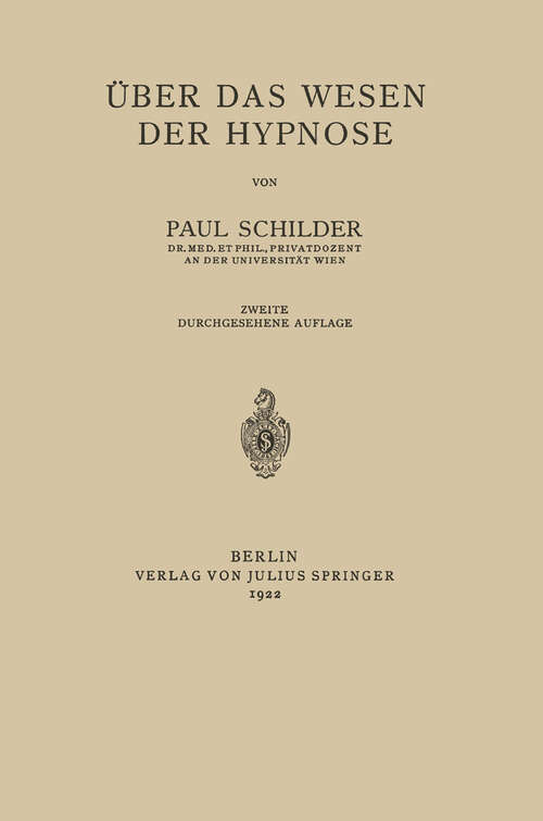 Book cover of Über das Wesen der Hypnose (2. Aufl. 1922)