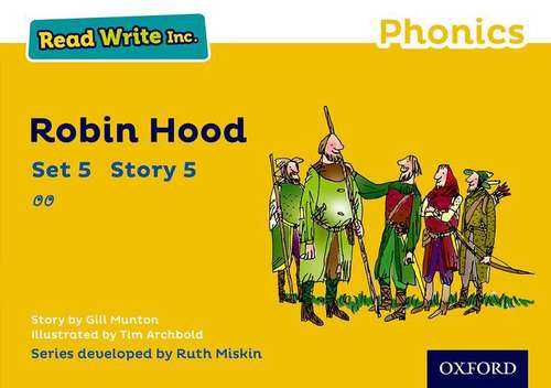 Book cover of Read Write Inc. Phonics: Yellow Set 5 Storybook 5 Robin Hood
