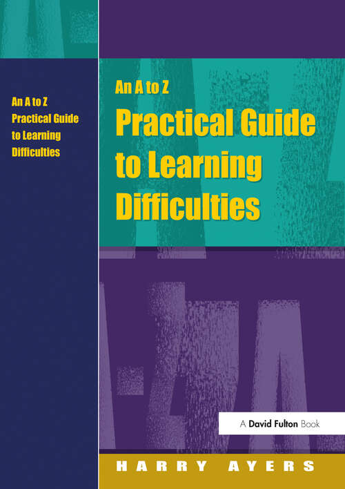 Book cover of An A to Z Practical Guide to Learning Difficulties