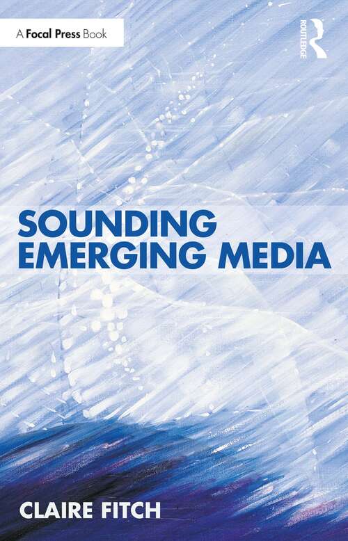 Book cover of Sounding Emerging Media