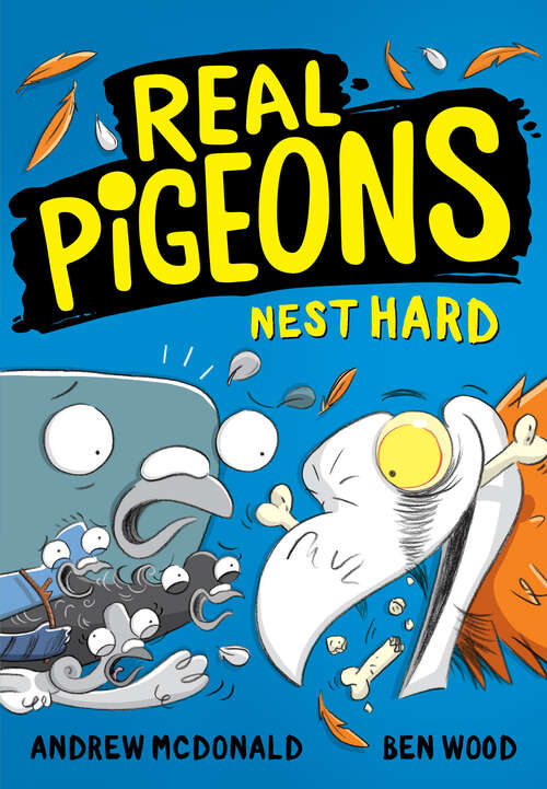 Book cover of Real Pigeons Nest Hard