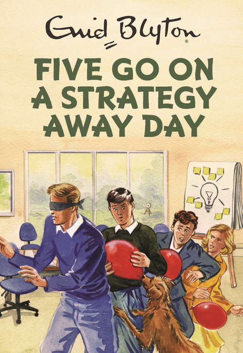 Book cover of Five Go On A Strategy Away Day