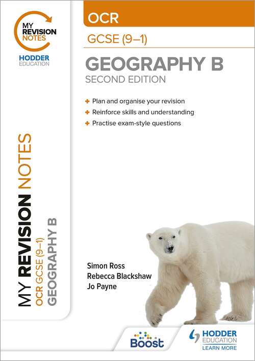 Book cover of My Revision Notes: OCR GCSE (9-1) Geography B Second Edition
