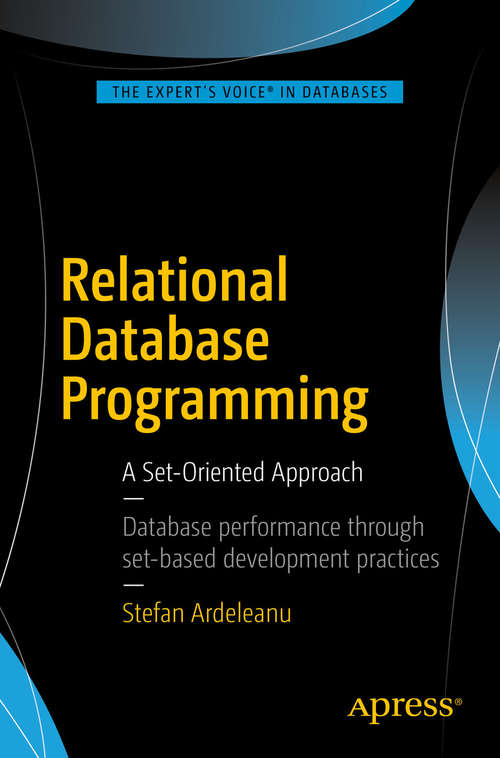 Book cover of Relational Database Programming: A Set-Oriented Approach (1st ed.)