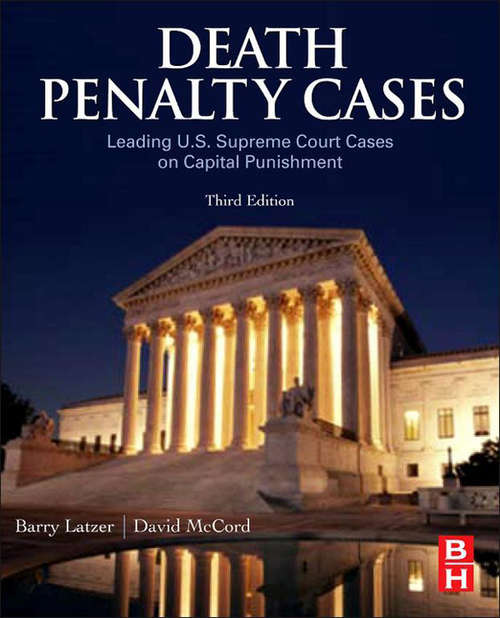 Book cover of Death Penalty Cases: Leading U.S. Supreme Court Cases on Capital Punishment (3)