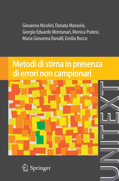 Book cover of Metodi di stima in presenza di errori non campionari (2013) (UNITEXT)