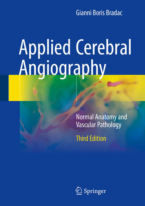 Book cover of Applied Cerebral Angiography: Normal Anatomy and Vascular Pathology