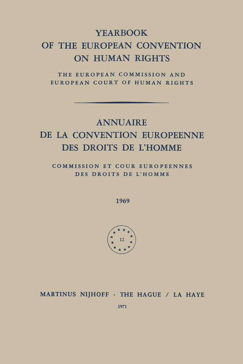 Book cover of Yearbook of the European Convention on Human Rights / Annuaire de la Convention Europeenne des Droits de L’Homme (1971)