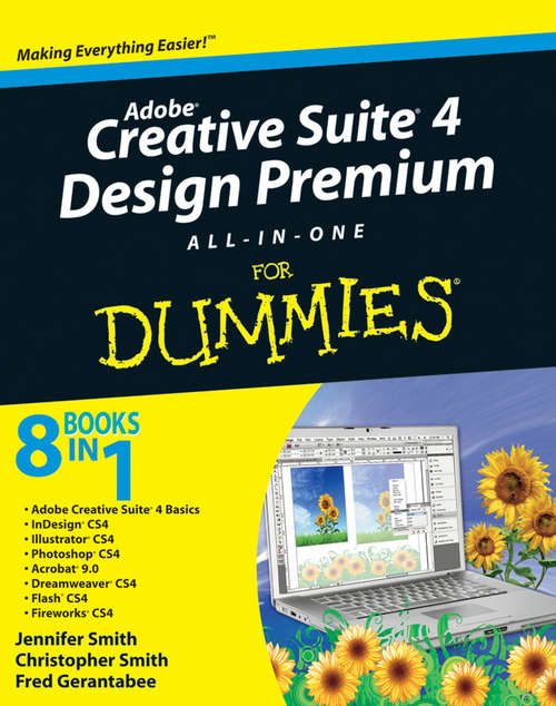 Book cover of Adobe Creative Suite 4 Design Premium All-in-One For Dummies