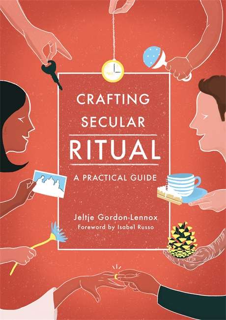 Book cover of Crafting Secular Ritual: A Practical Guide